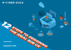 12 steps to designing the ideal B2B UX