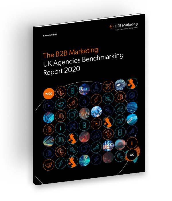 B2B Marketing UK Agencies Benchmarking Report 2020
