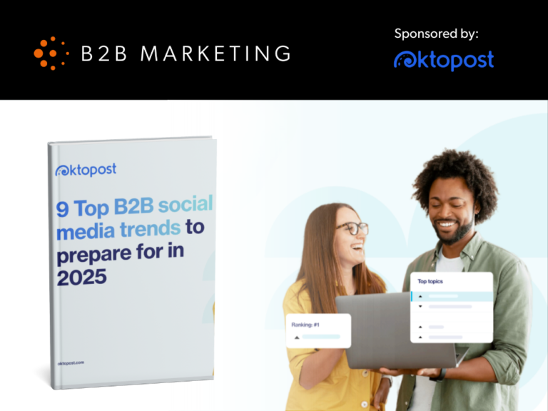 Top B2B social media trends to prepare for in 2025 - B2B Marketing