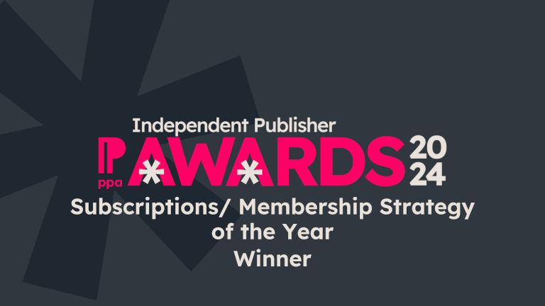 Independent Publisher Awards 2024 - Subscriptions / Membership Strategy of the Year Winner
